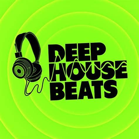Jp Deep House Beats Deep House デジタルミュージック