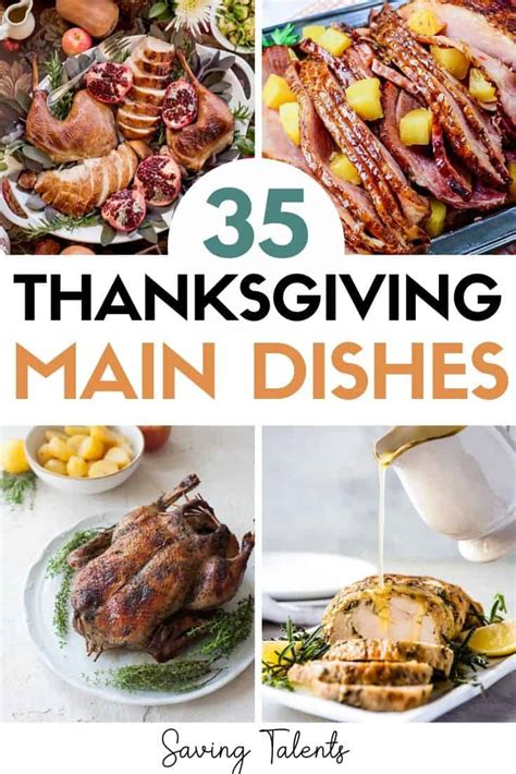 35 thanksgiving main dishes everyone will love saving talents