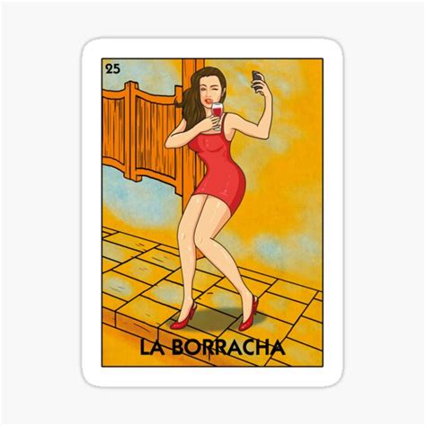 la borracha mexican card game funny drinking wine selfie long sleeve t shirt sticker for sale