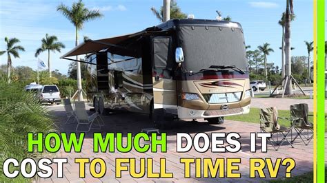 Rv Living Costs One Year Full Time Travel In A Class A Motorhome Ep76