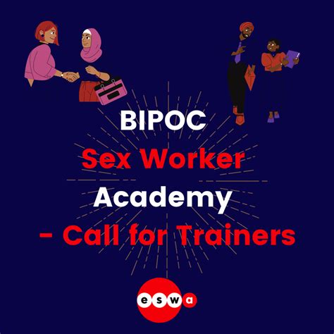 Trainers For Bipoc Sex Worker Academy European Sex Workers Rights Alliance