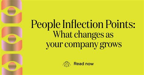 People Inflection Points What Changes As Your Company Grows
