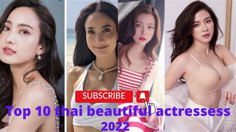 Top 10 Beautiful Thai Actress 2022 Youtube