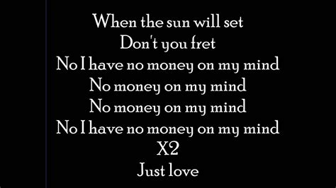 It's her first solo release since april 2018's invasion of… type out all lyrics, even if it's a chorus that's repeated throughout the song. Sam Smith - Money On My Mind Lyrics  FULL SONG  - YouTube