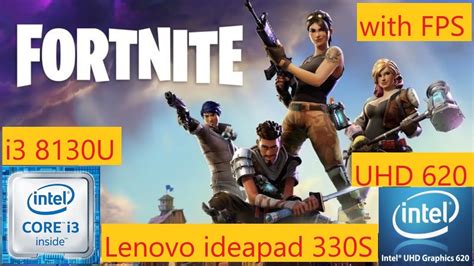 Fortnite is the completely free online game where you and your friends fight to be the last one standing in battle royale, join forces to make your own creative games, or catch a live show at party royale. Fortnite on intel i3 8130U and UHD 620 graphics - YouTube