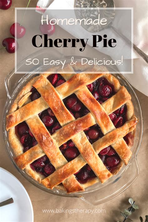 How To Make The Best Cherry Pie Recipe Video Sweet Recipes Desserts Homemade Cherry Pies
