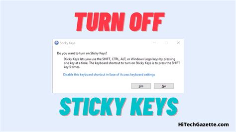 How To Turn Off Sticky Keys Permanently 2021 Hi Tech Gazette