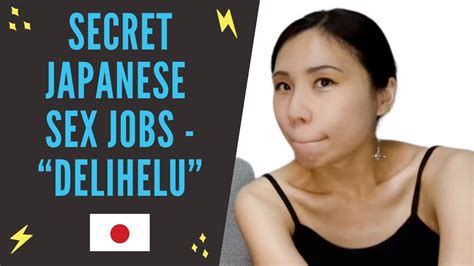 Delihelu Japanese Sex Workers Youtube