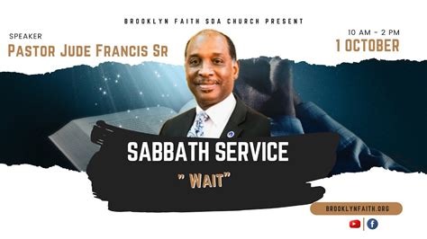 Brooklyn Faith Sda Online Sabbath Service Topic “wait” October