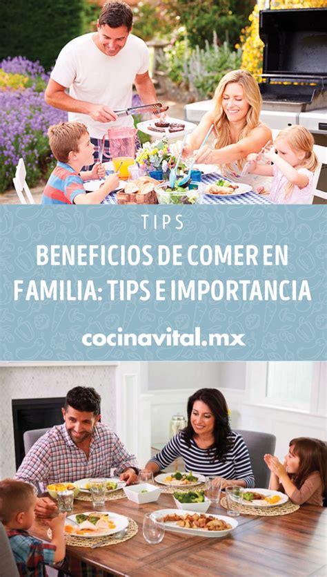 Beneficios De Comer En Familia Tips E Importancia Cocina Vital
