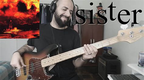 Sister The Nixons Bass Cover Youtube