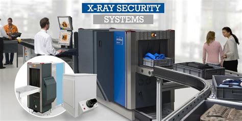 Security X Ray Machines And Baggage Scanners