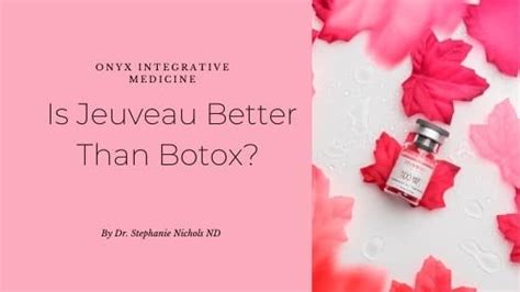Is Jeuveau Better Than Botox Onyx Integrative Medicine And Aesthetics