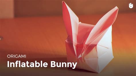 Origami Inflatable Bunny Learn How To Make Origami Sikana