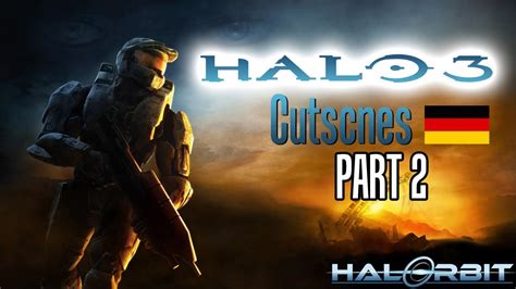 Halo 3 Cutscenes Part 24 Deutschgerman Youtube