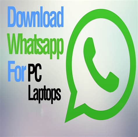 Whats App PC Download and Install on Windows 7, Windows 8 ...