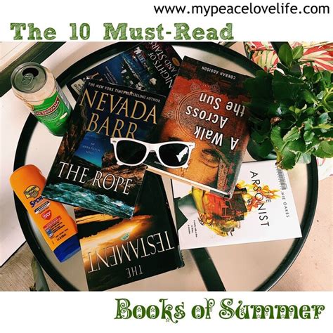 The 10 Must Read Books Of Summer Life And Travel With Jessica