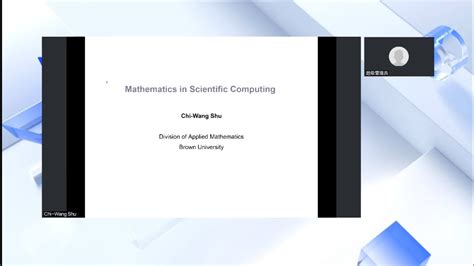 Prof Chi Wang Shu Mathematics In Scientific Computing Youtube