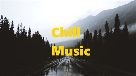 Chill Music 2020 Youtube