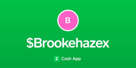 Pay Brookehazex On Cash App