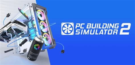 Pc Building Simulator 2 V16504a торрент