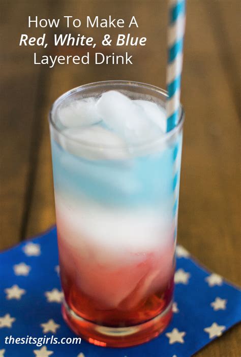 How To Make A Red White And Blue Layered Drink