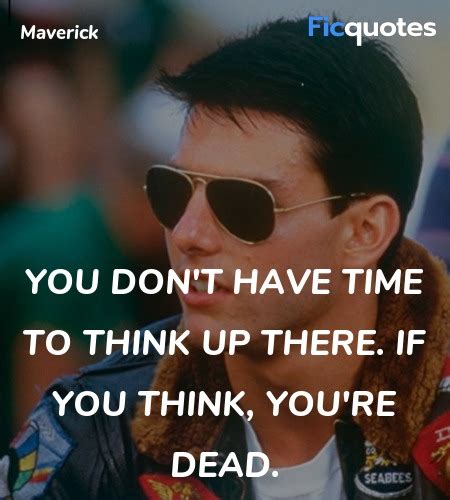 Maverick Quotes Top Gun