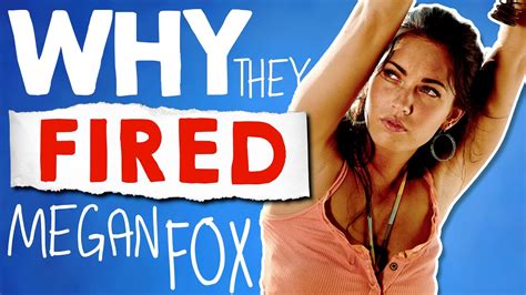 The Real Reason Michael Bay Fired Megan Fox From Transformers Youtube