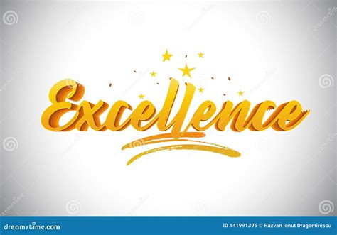 Excellence Golden Yellow Word Text With Handwritten Gold Vibrant Colors