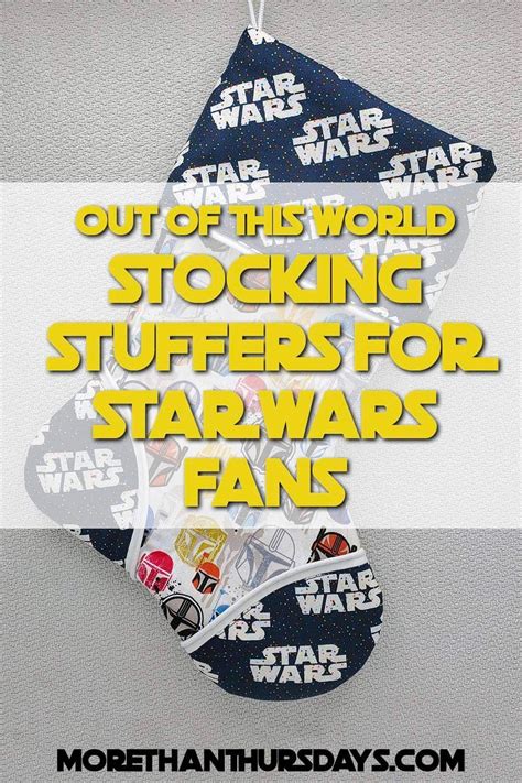Stocking Stuffers For Star Wars Fans Disney Stocking Stuffers