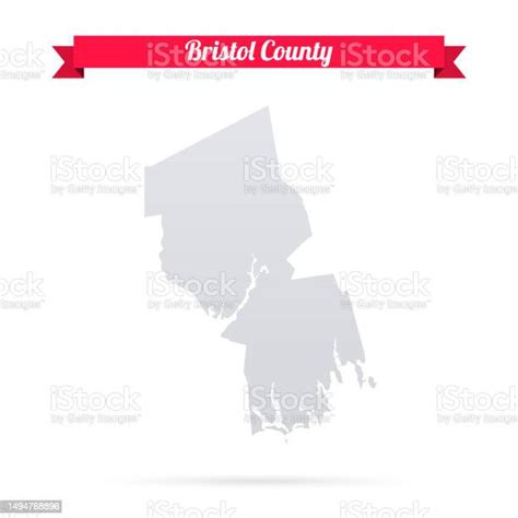 Bristol County Massachusetts Map On White Background With Red Banner