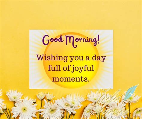 Wishing You A Day Full Of Joyful Moments In This Moment Joy Wish
