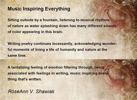Music Inspiring Everything By Roseann V Shawiak Music Inspiring