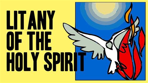 Litany Of The Holy Spirit Youtube