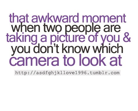 Funny Awkward Moment Quotes Shortquotes Cc
