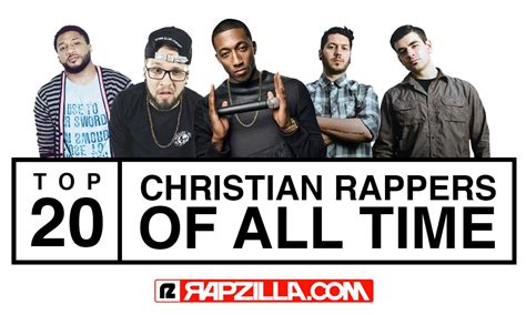 S Top 20 Christian Rappers Of All Time