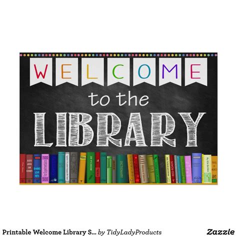 Printable Welcome Library School Sign Library Signs Library Posters