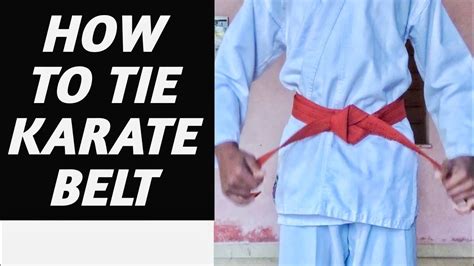How To Tie Karate Belt Karate Youtube