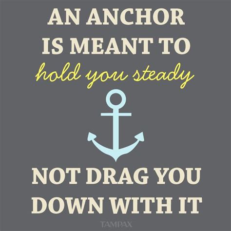 Pin By Terri Hall On Words I Need To Remember Anchor Quotes Navy