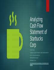 Analyzing Statements Of Starbucks Cash Flows Pptx Analyzing Cash Flow