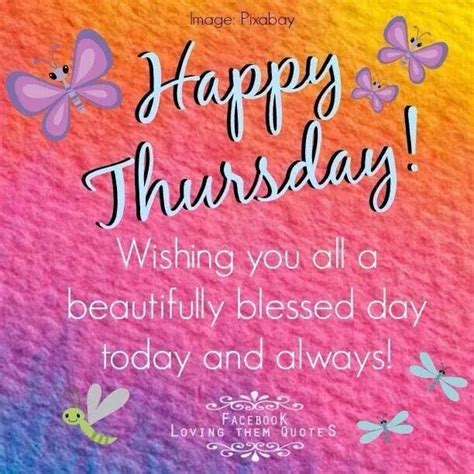 Happy Thursday Wishing You A Beautifully Blessed Day Pictures Photos