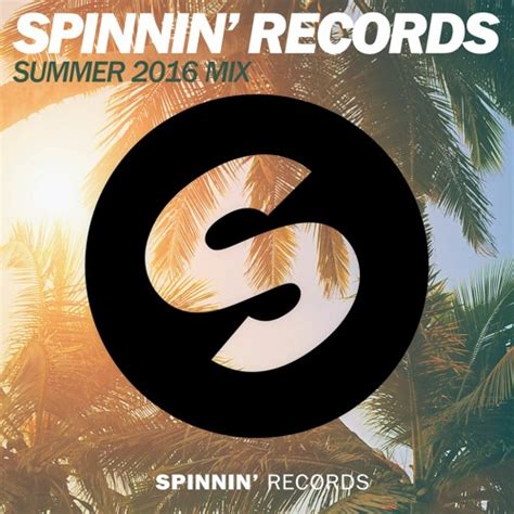 Stream Summer Mix 2016 By Spinnin Records Listen Online For Free On