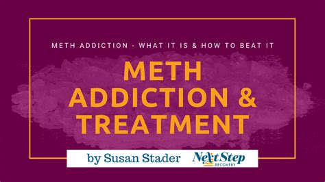 Methamphetamine Addiction Treatment Everything You Need To Know Next