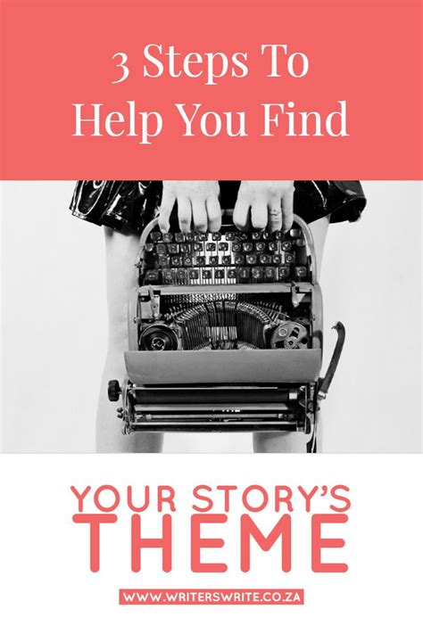 3 Steps To Help You Find Your Storys Theme Memoir Writing Writing