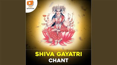 Shiva Gayatri Chant YouTube Music