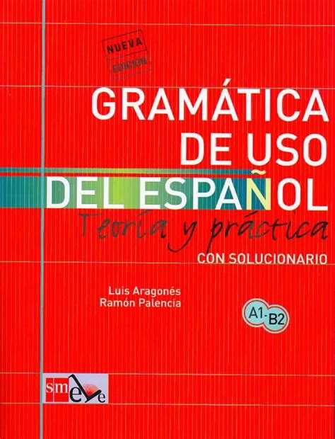 Gramatica De Uso Del Espanol A1 B2 9788434893511 Tweedehands