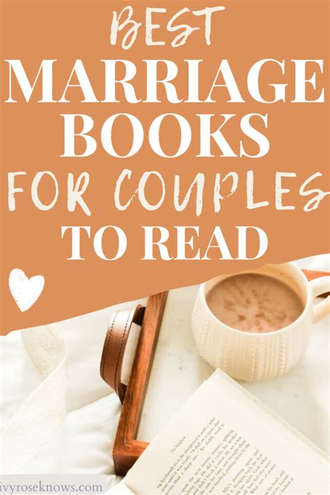 Best Marriage Books For Couples To Read Ivy Rose Knows Marriage