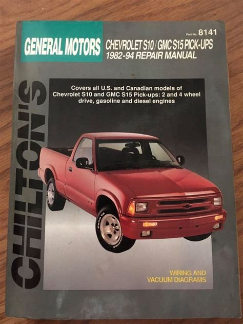 Chiltons Repair Manual Gm S10gmc S15 Pickups 1982 94 Isbn