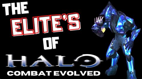 Halo Combat Evolved Elite Breakdown Youtube