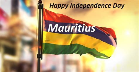 Happy Independence Day Mauritius 4 Juillet